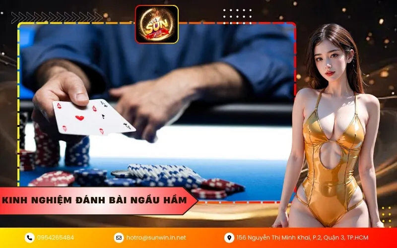 Kinh nghiệm đánh bài ngầu hầm