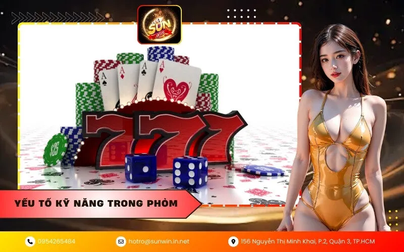 Yếu tố kỹ năng trong phỏm